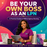 Be Your Own Boss as an LPN digital guide cover